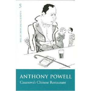 [A Dance to the Music of Time 05] • Casanova's Chinese Restaurant · Book 5 of a Dance to the Music of Time